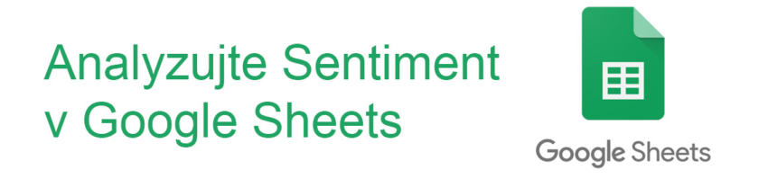 Sentiment Analysis in Google Sheets